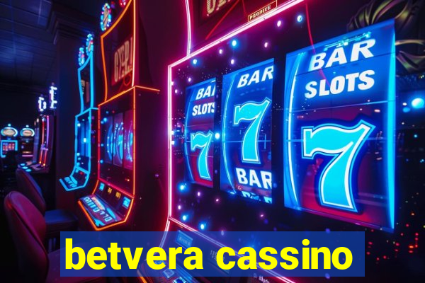 betvera cassino